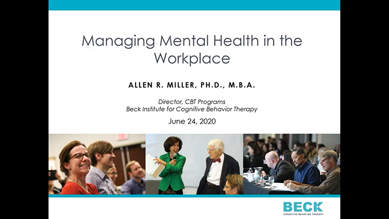 Beck Institute | Managing Mental Health In The Workplace: One-Hour ...